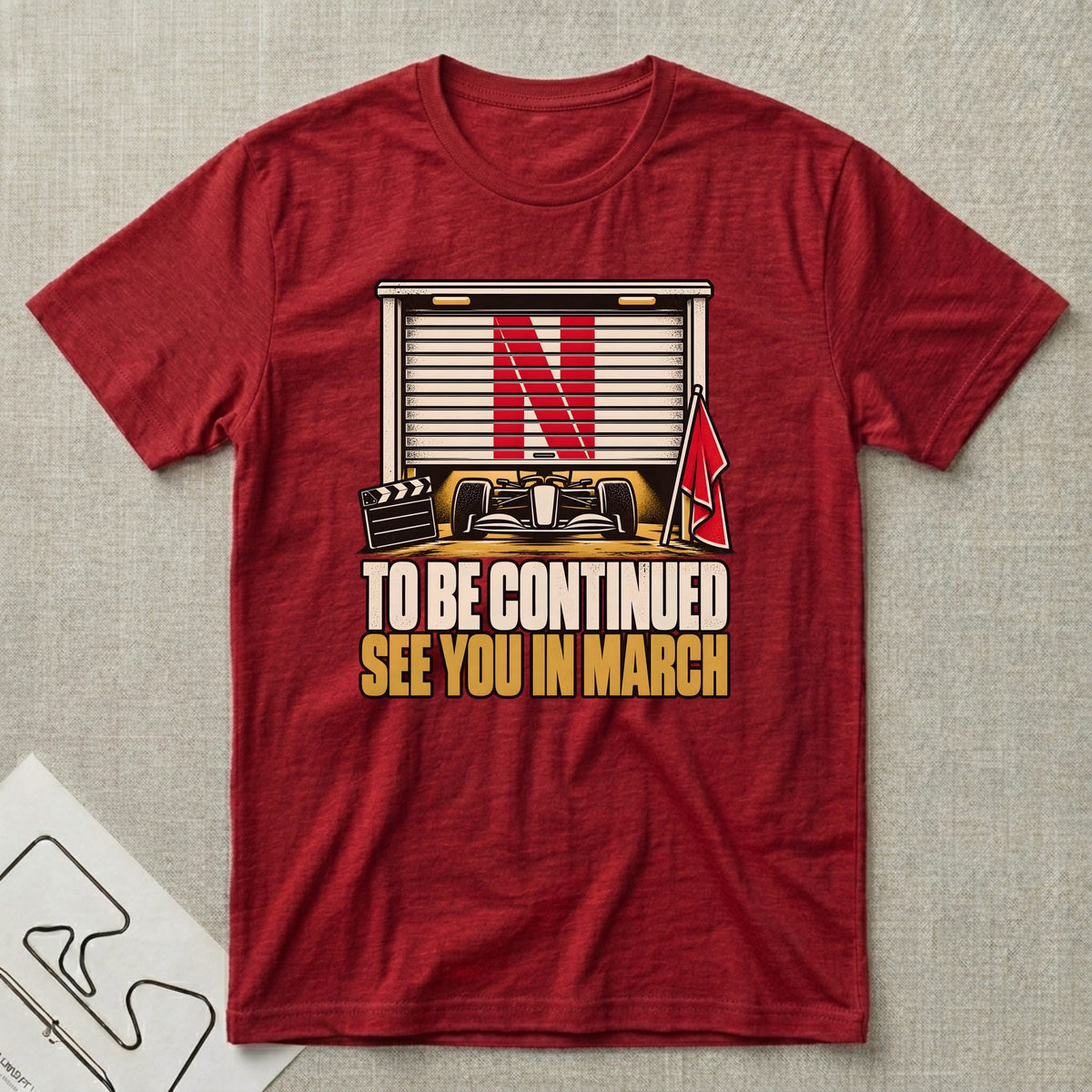 To Be Continued T-Shirt - Motorsport-inspired graphic tee by Apex Paddock