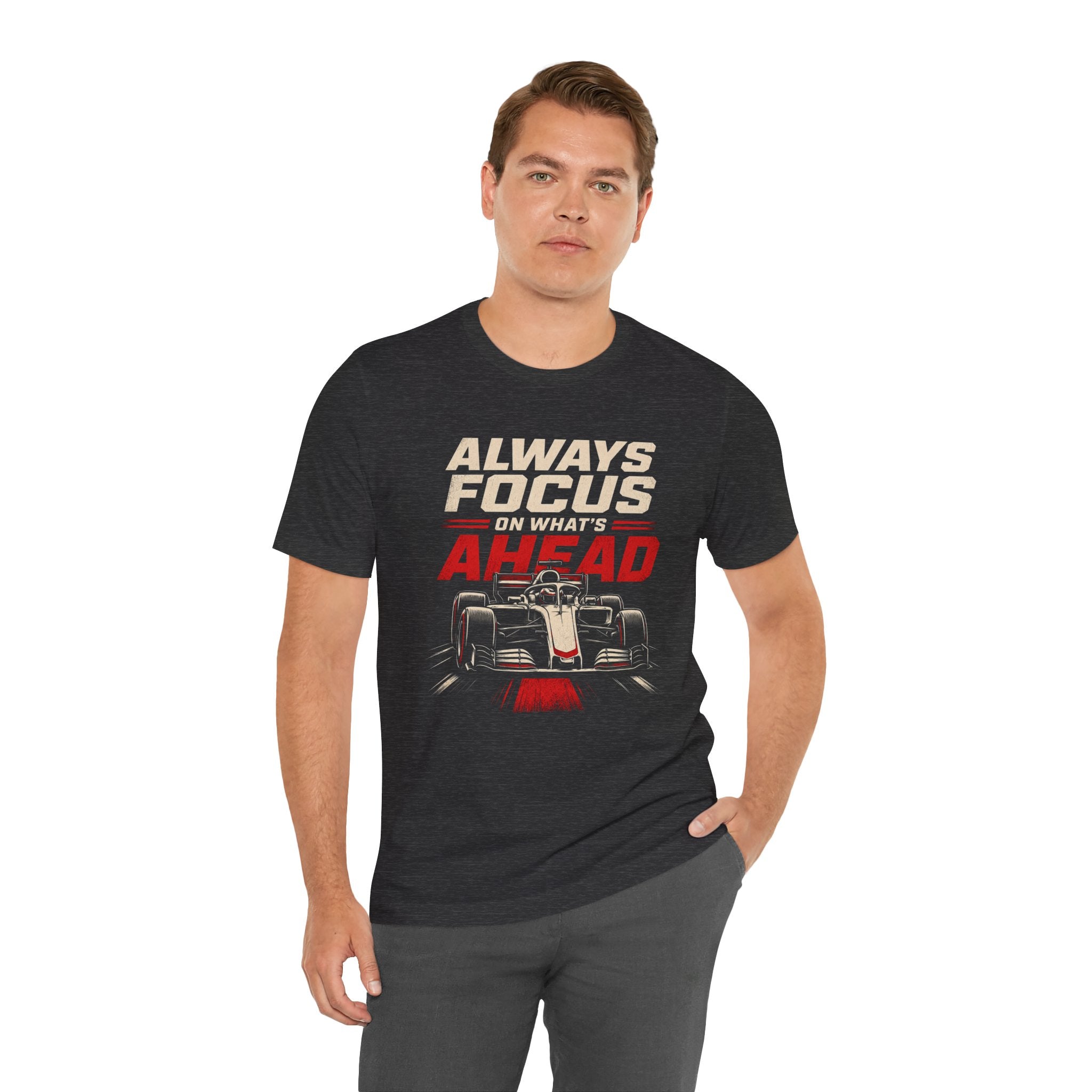 Always Focus on What's Ahead T-Shirt