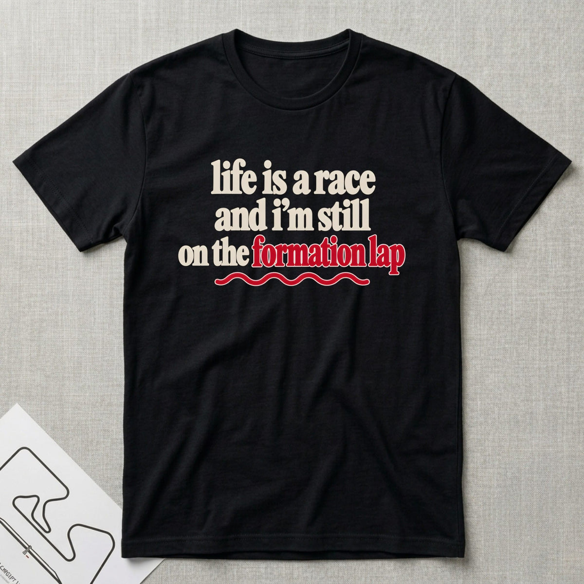 Still On Formation T-Shirt - Motorsport-inspired graphic tee by Apex Paddock
