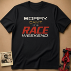 Sorry Can't T-Shirt