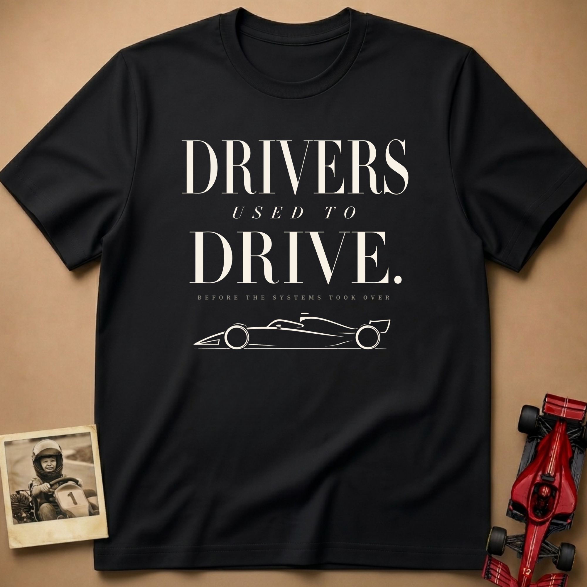 Drivers Used to Drive T-Shirt