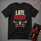 Late Brake T-Shirt