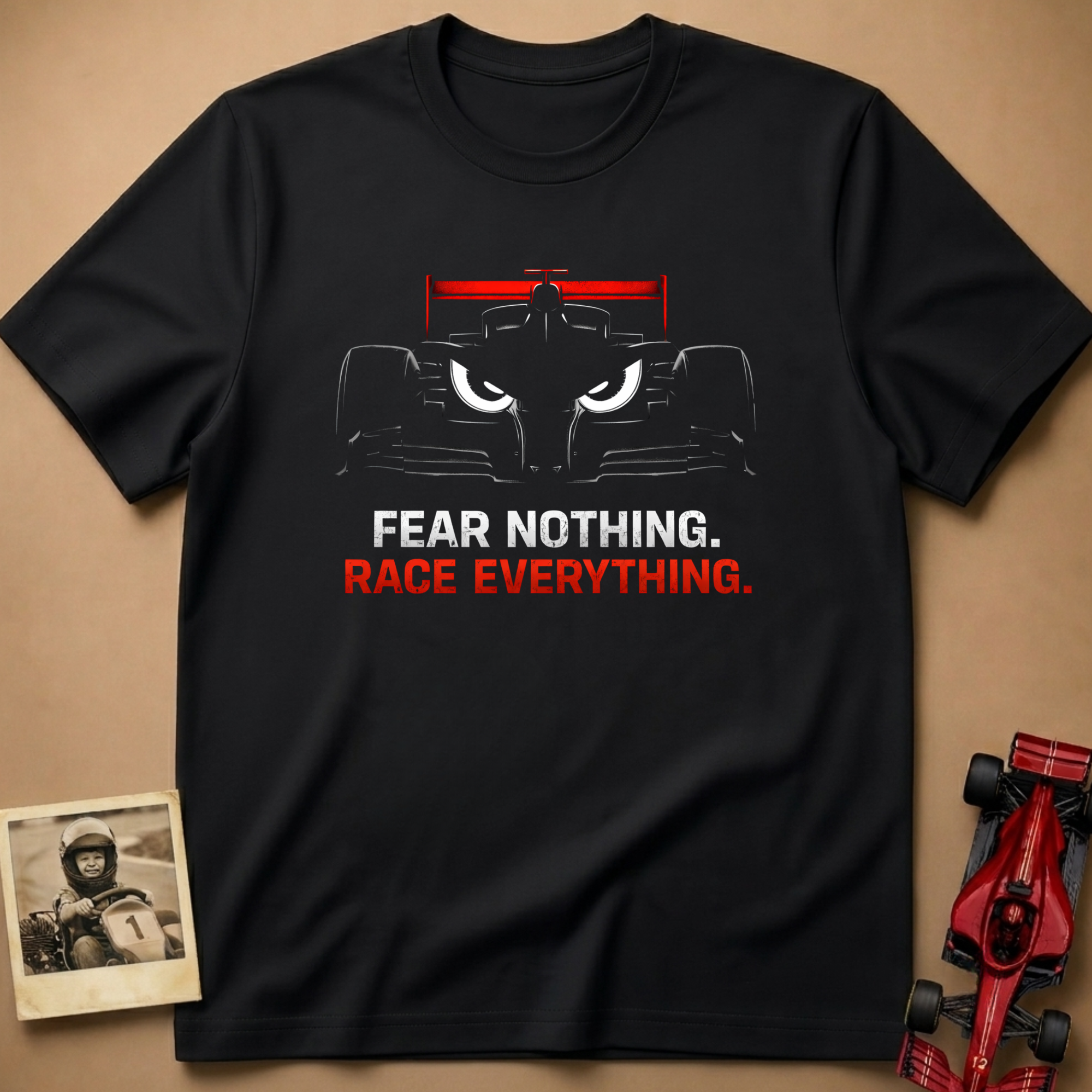 Fear Nothing, Race Everything T-Shirt