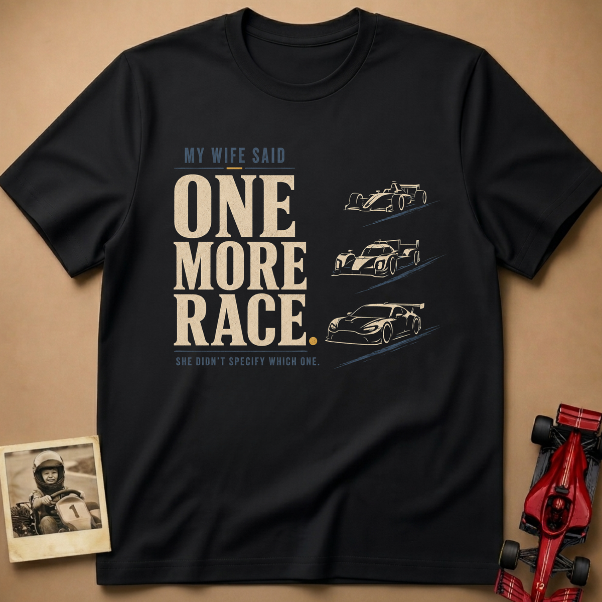 Wife, One More Race T-Shirt