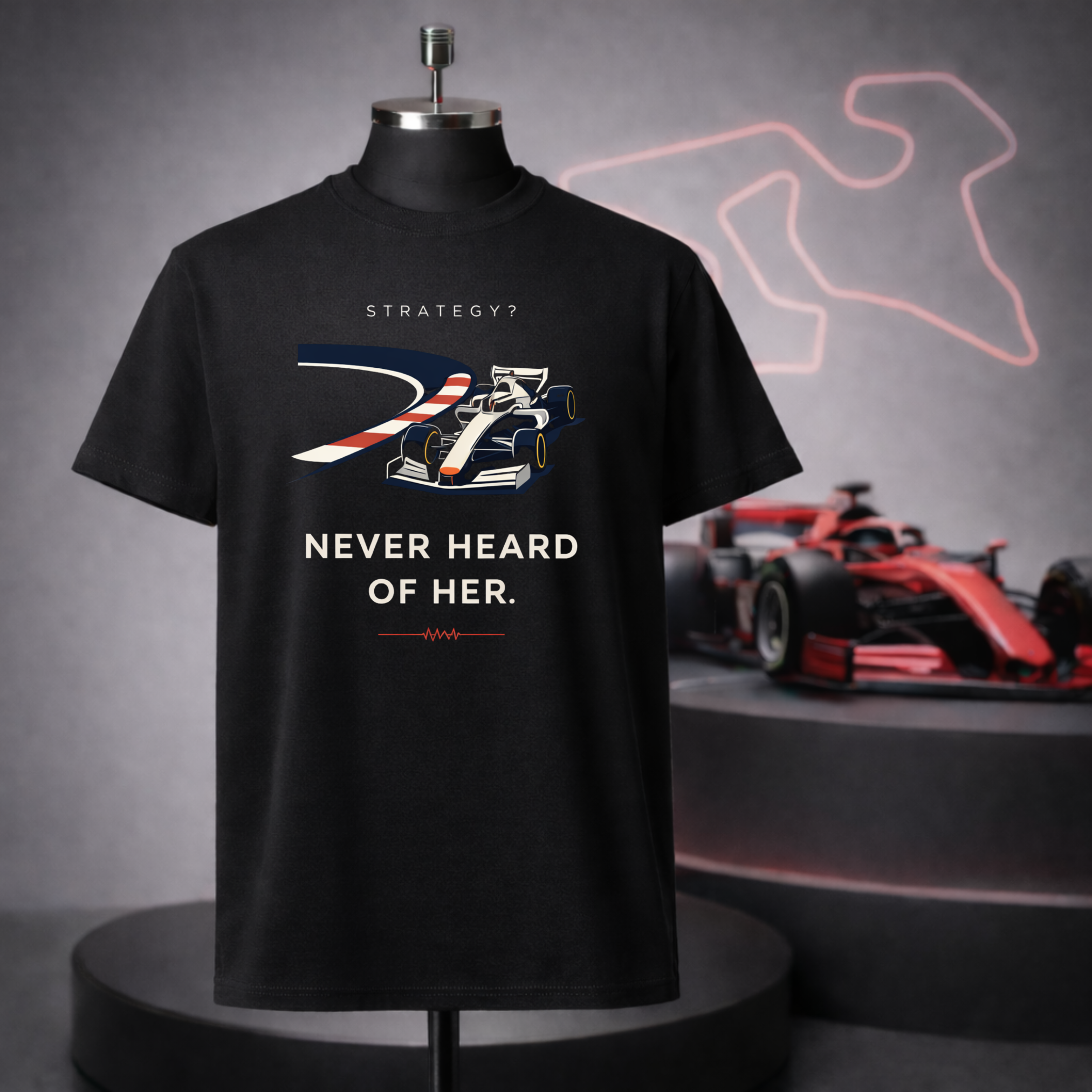 Strategy - Never Heard of Her T-Shirt