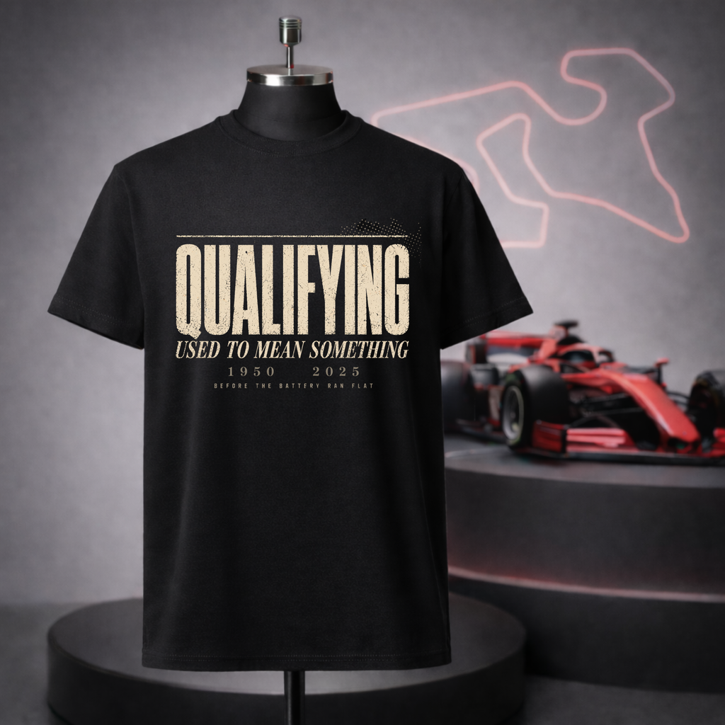 Qualifying Used to Mean Something T-Shirt