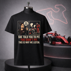Mom - Told You To Pit, Listen T-Shirt