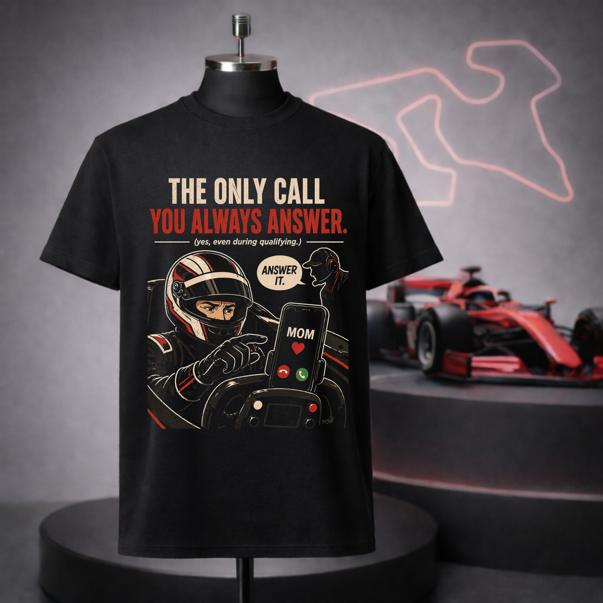 Mom - The Only Call You Always Answer T-Shirt