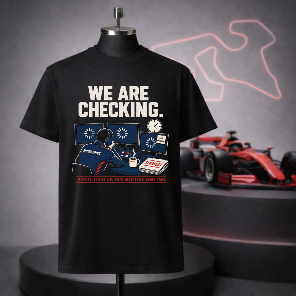 We Are Checking T-Shirt
