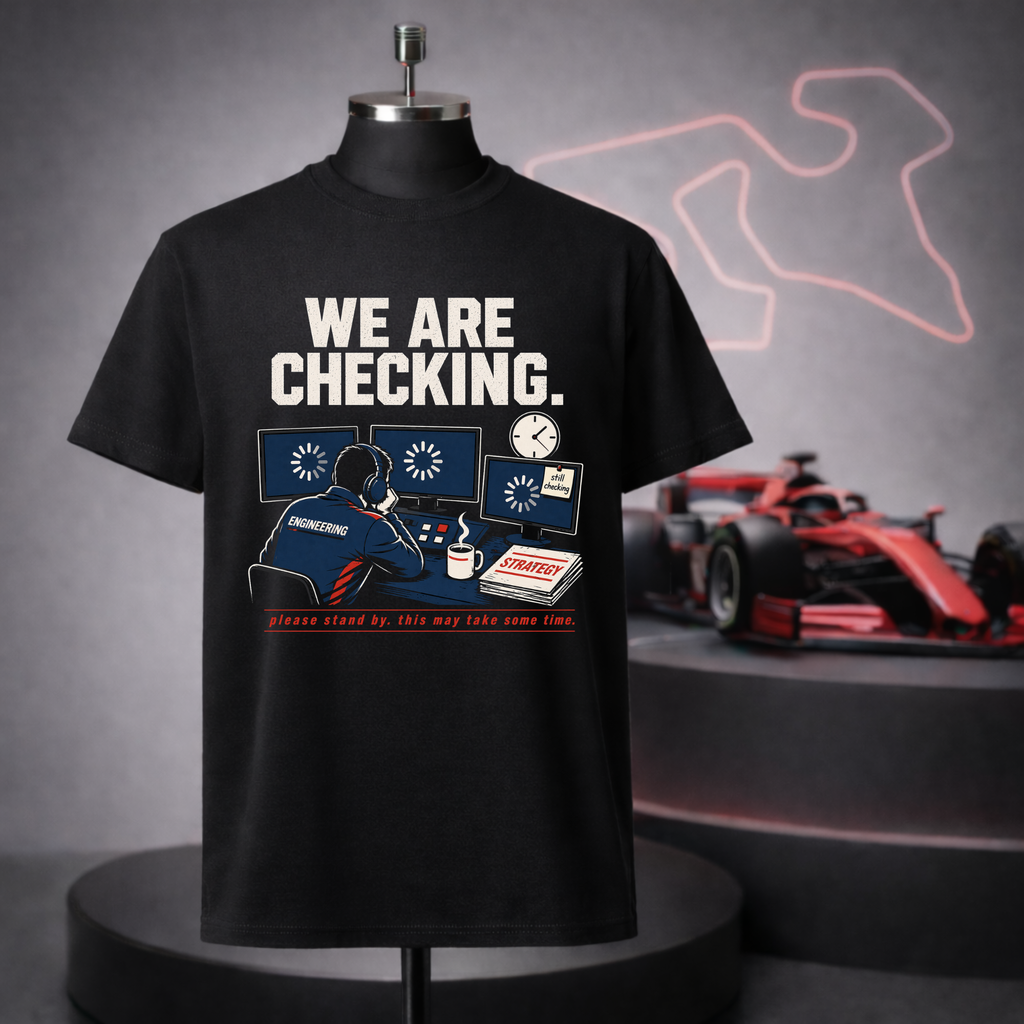 We Are Checking T-Shirt