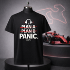 Plan A, B, Panic T-Shirt