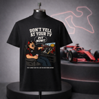 Don't Yell - Pit Now T-Shirt