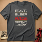 Eat. Sleep. Race. T-Shirt