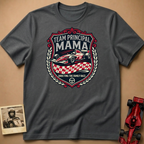 Team Principal Mama T-Shirt