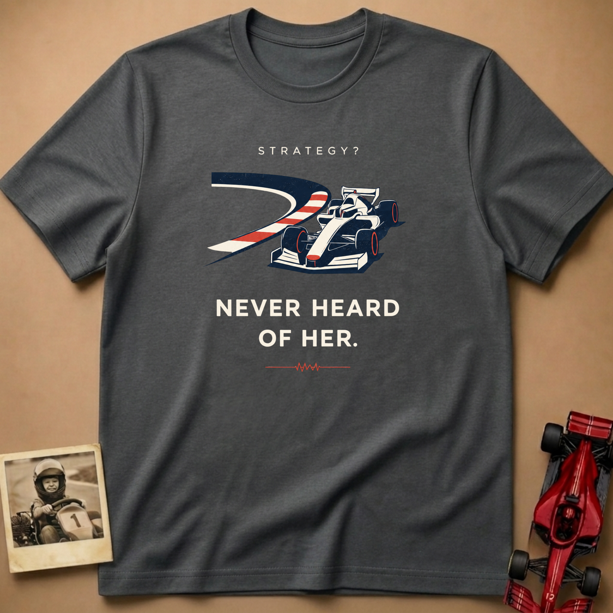 Strategy - Never Heard of Her T-Shirt