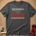 Sorry Can't T-Shirt