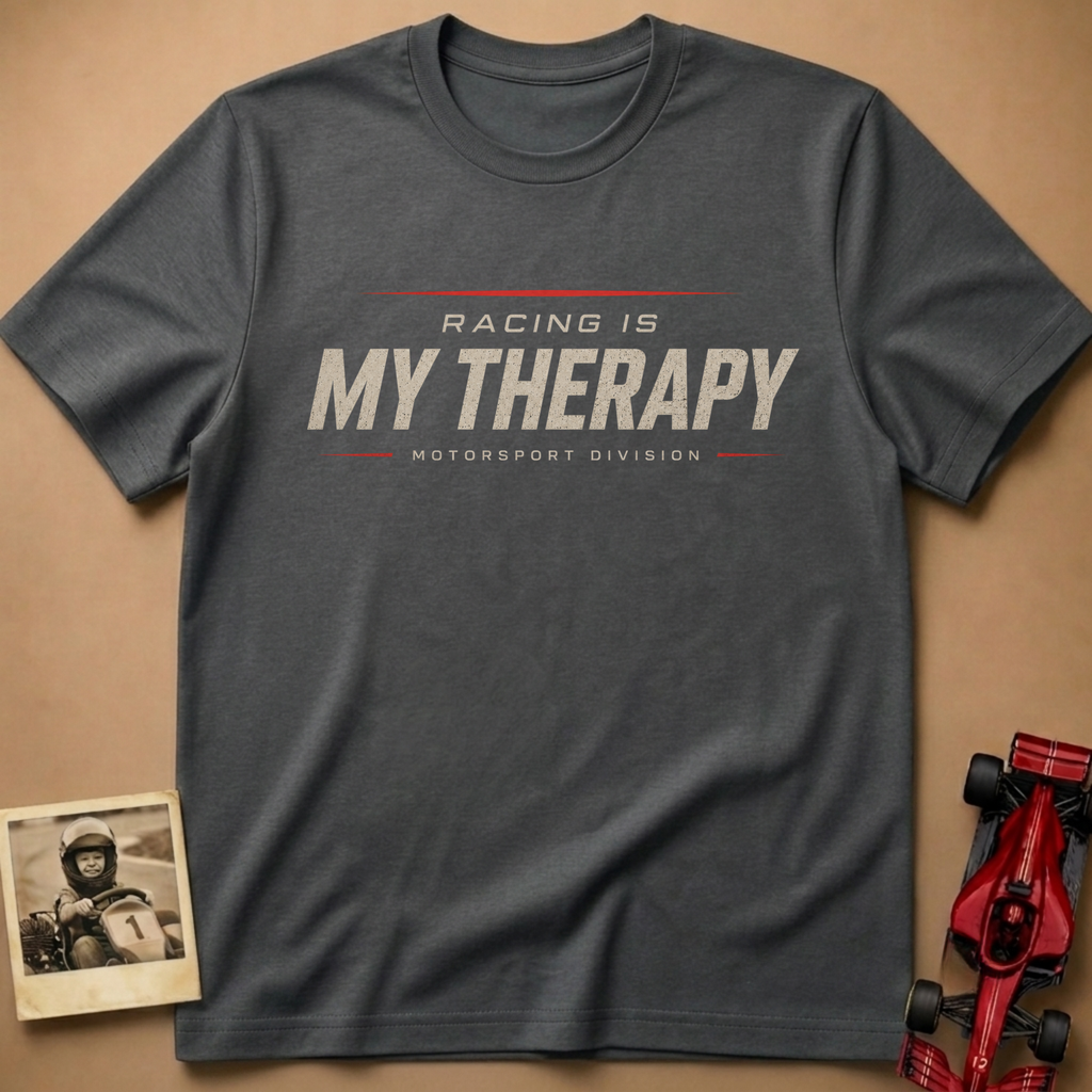 Racing is My Therapy T-Shirt