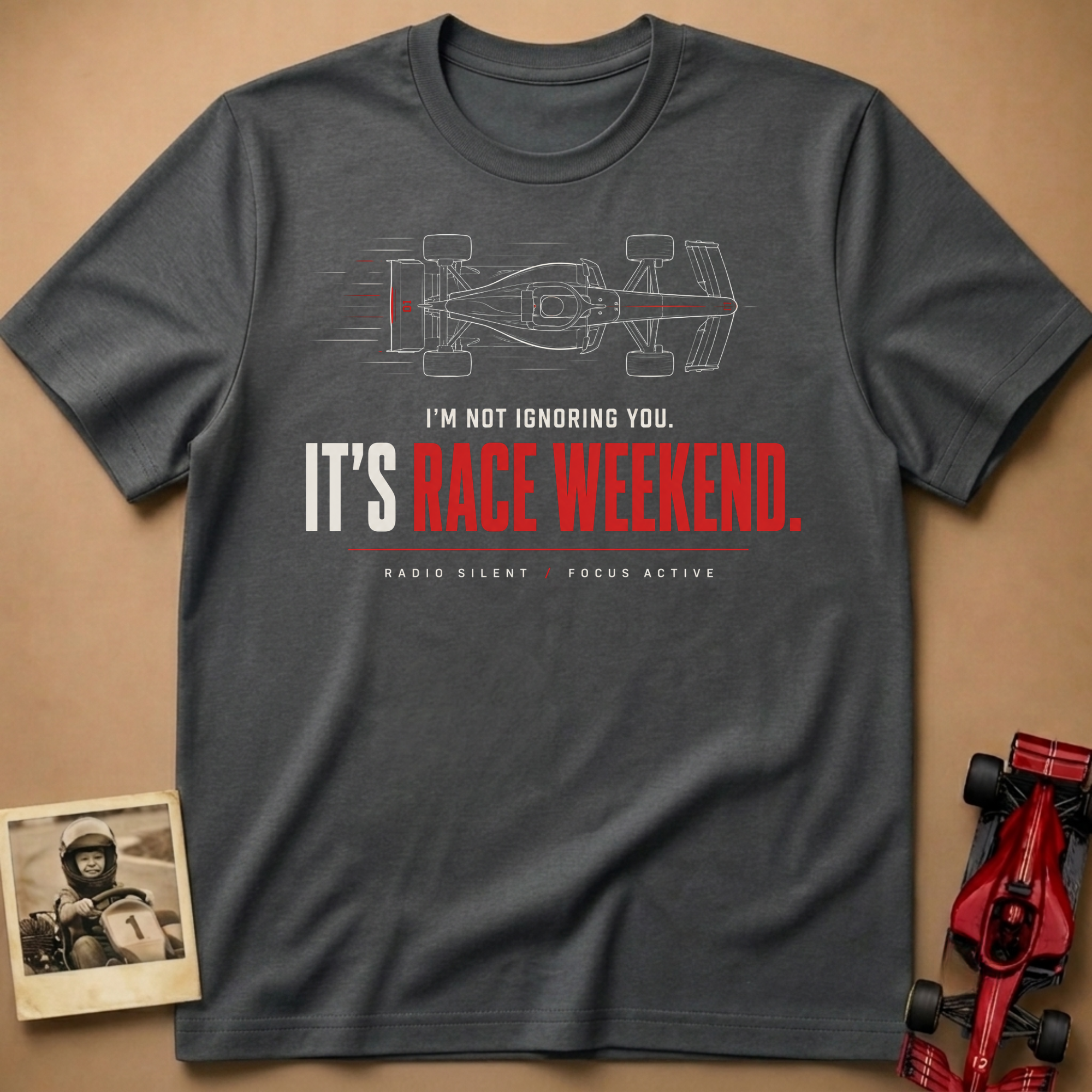 It's Race Weekend T-Shirt