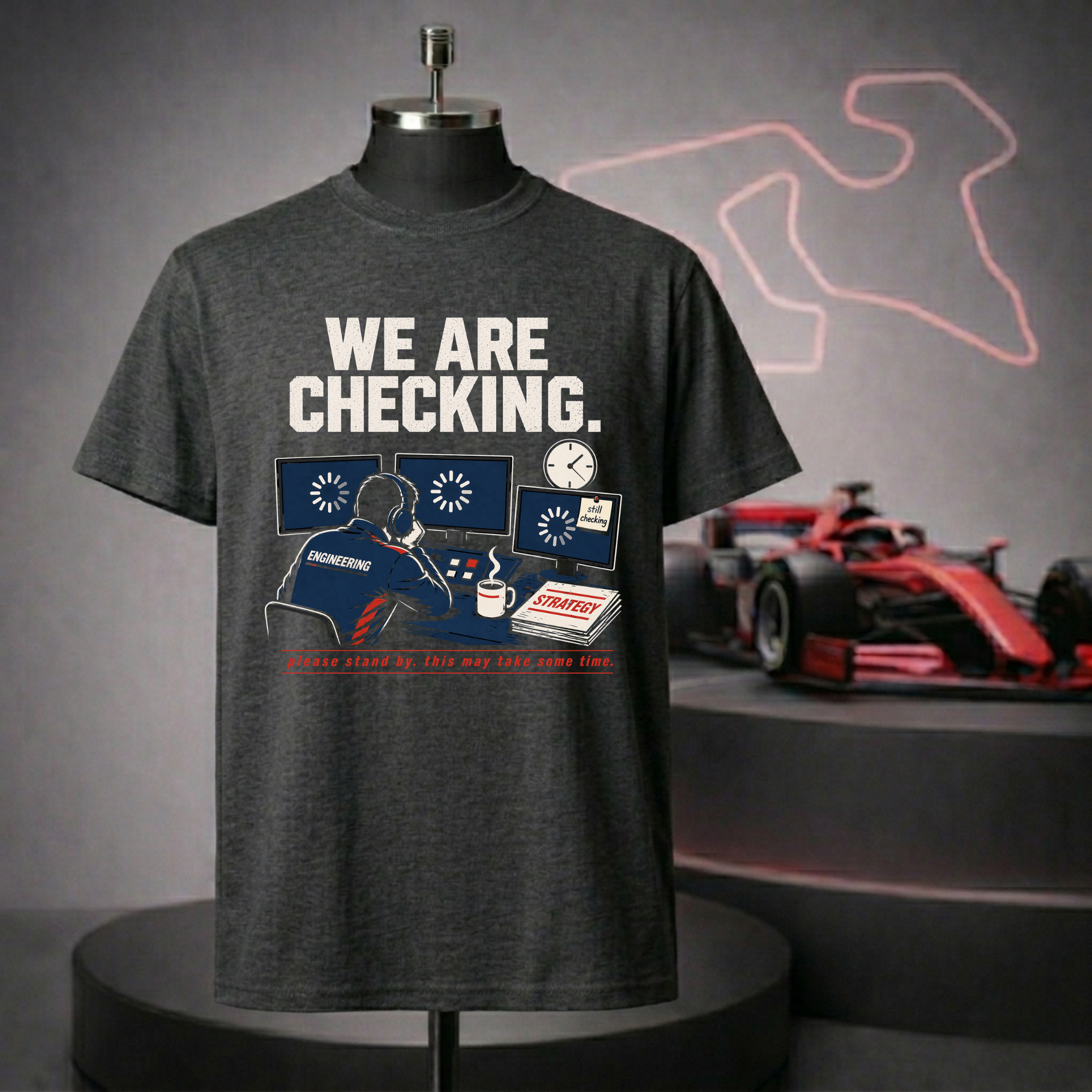 We Are Checking T-Shirt