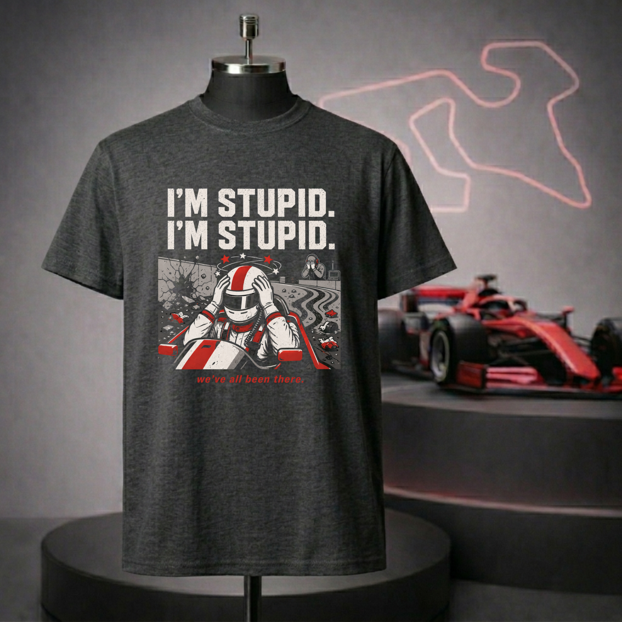 I'm Stupid, I'm Stupid T-Shirt