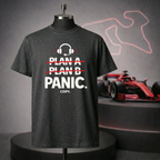 Plan A, B, Panic T-Shirt