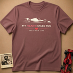 My Heart Races Too T-Shirt