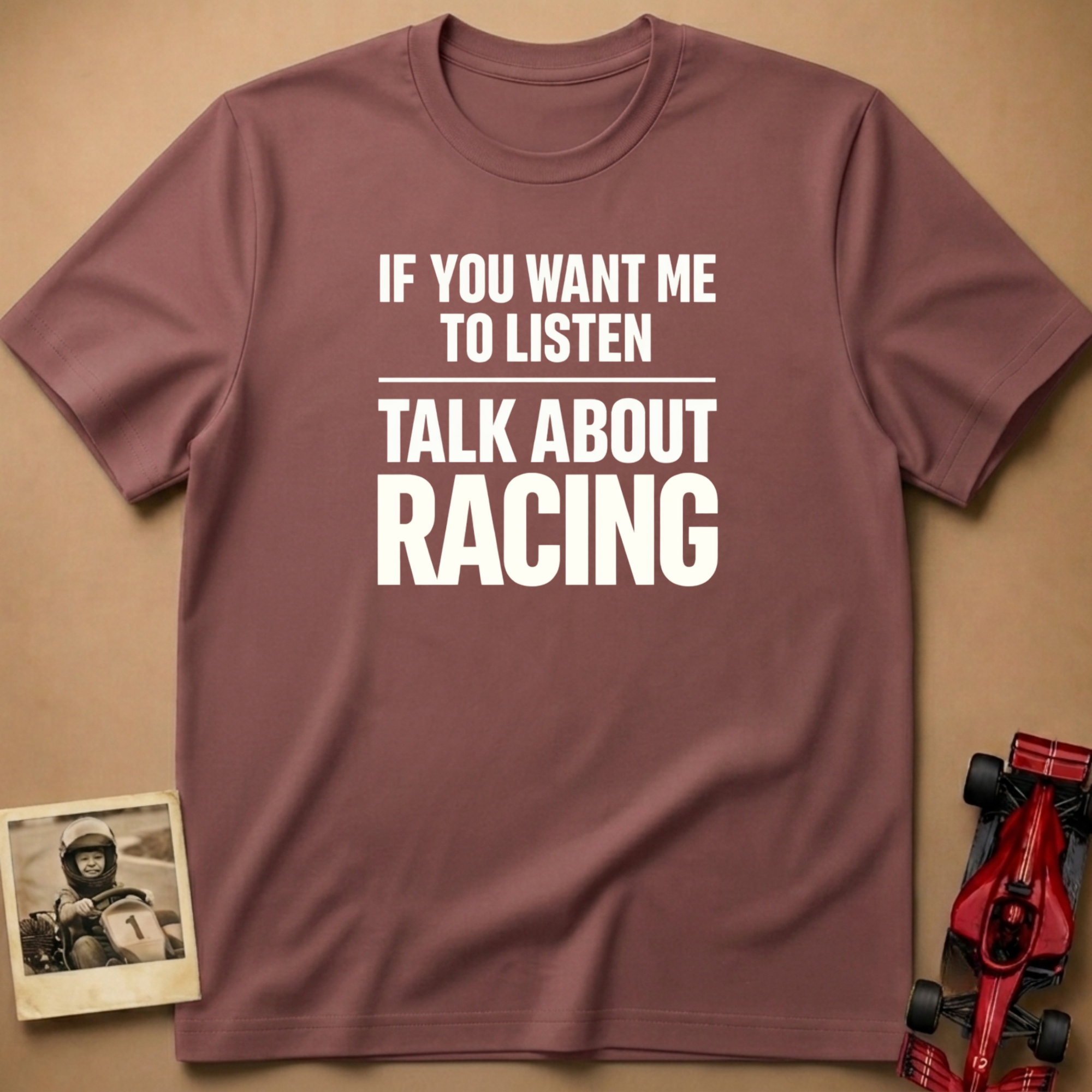 Talk About Racing T-Shirt