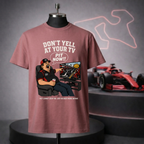 Don't Yell - Pit Now T-Shirt