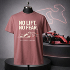 No Lift No Fear T-Shirt