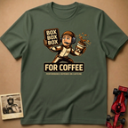 Box, Box for Coffee T-Shirt