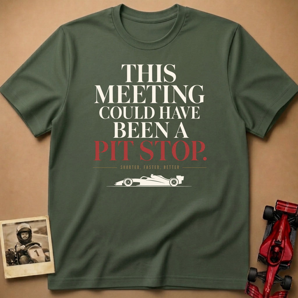 Meeting Pit Stop T-Shirt