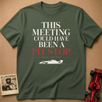 Meeting Pit Stop T-Shirt