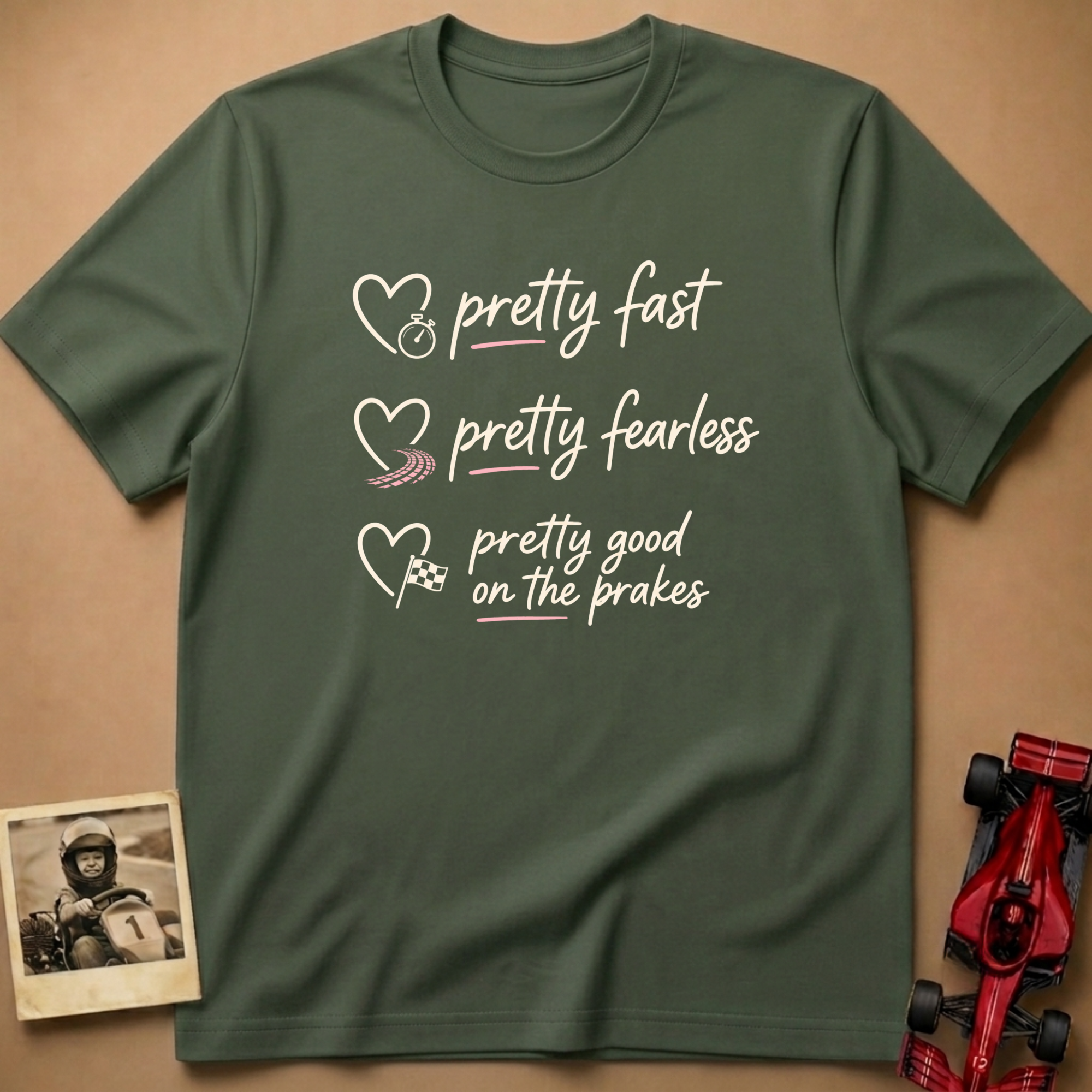 Pretty Fast T-Shirt