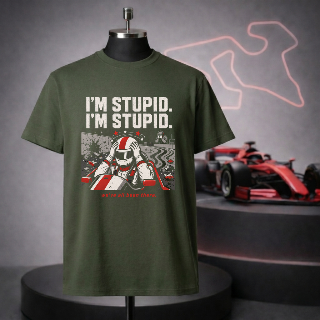 I'm Stupid, I'm Stupid T-Shirt