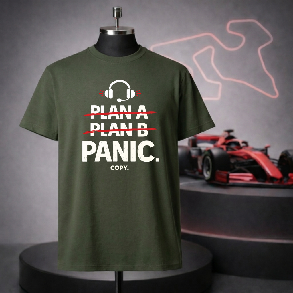 Plan A, B, Panic T-Shirt