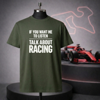 Talk About Racing T-Shirt