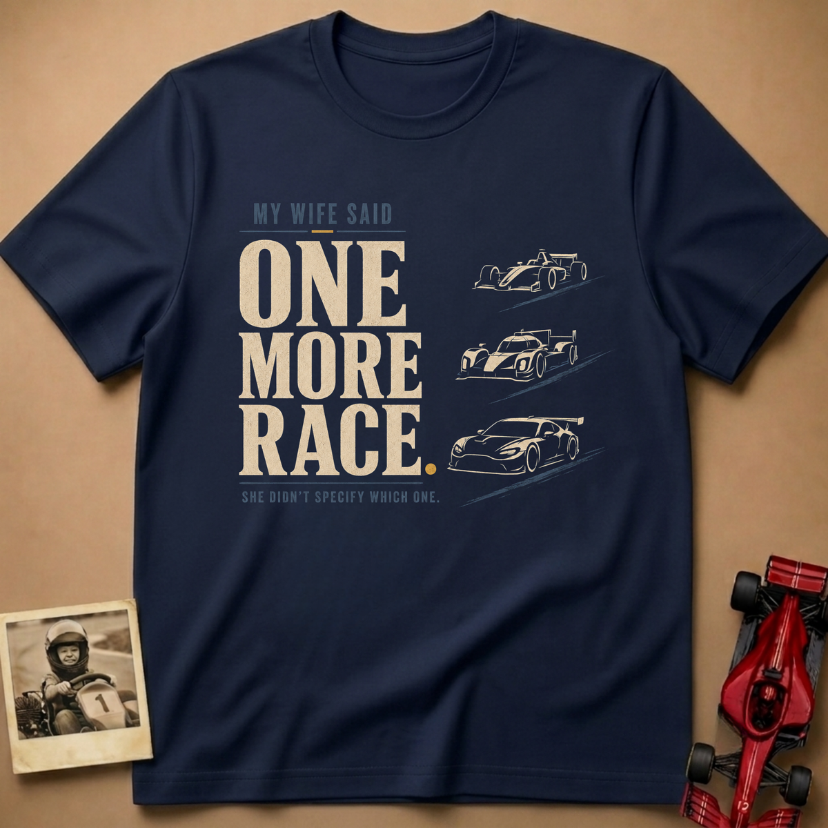 Wife, One More Race T-Shirt
