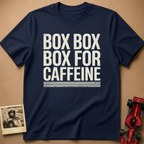 Box for Caffeine T-Shirt