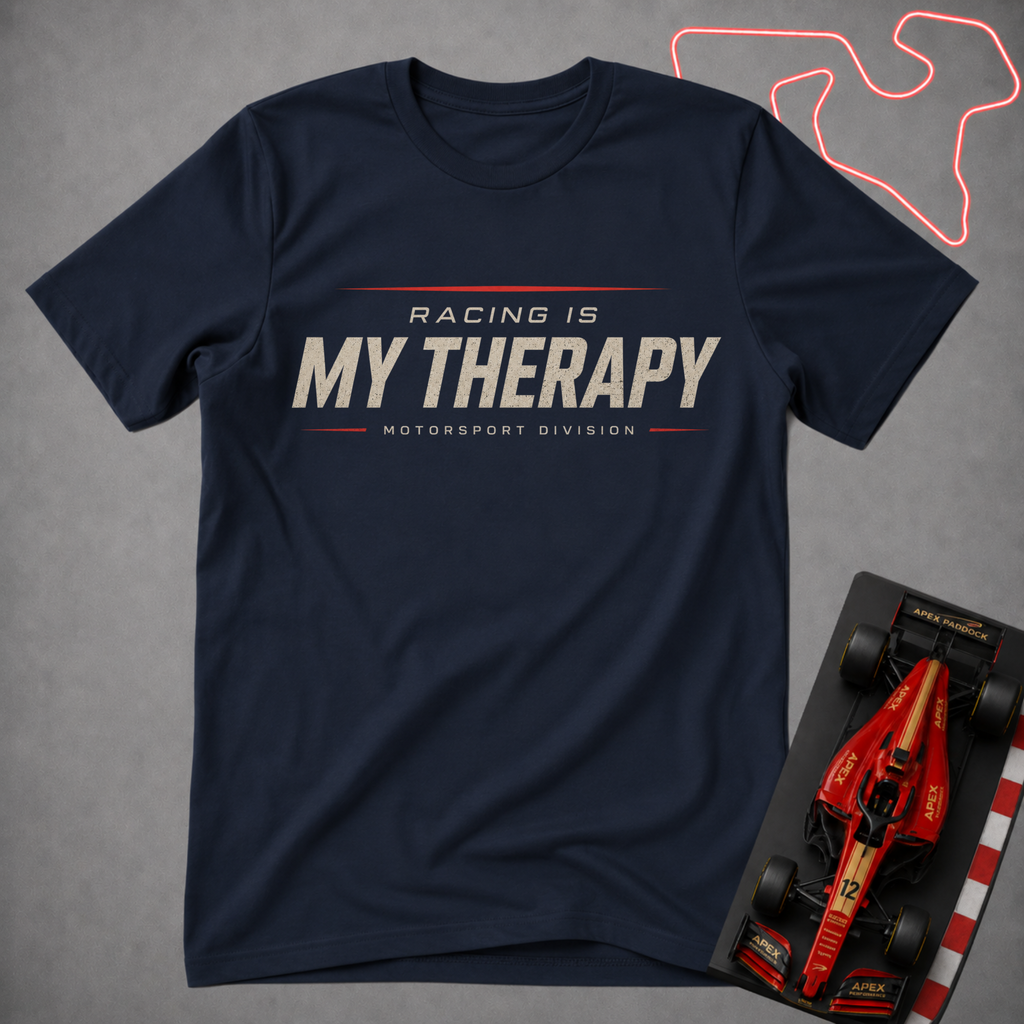 Racing is My Therapy T-Shirt