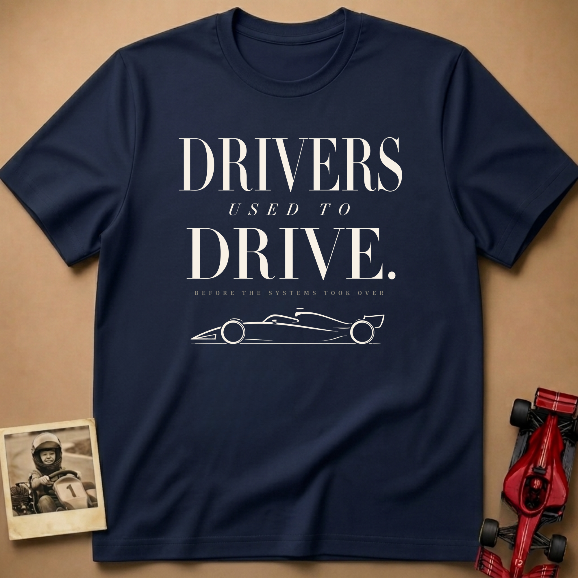 Drivers Used to Drive T-Shirt