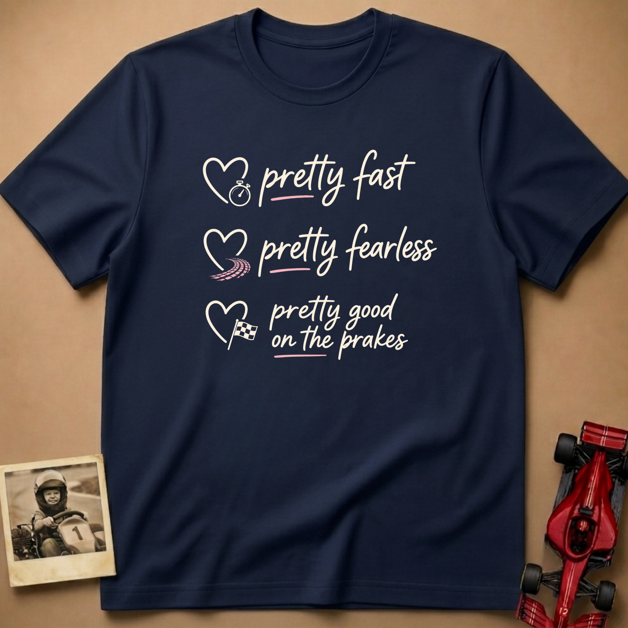 Pretty Fast T-Shirt