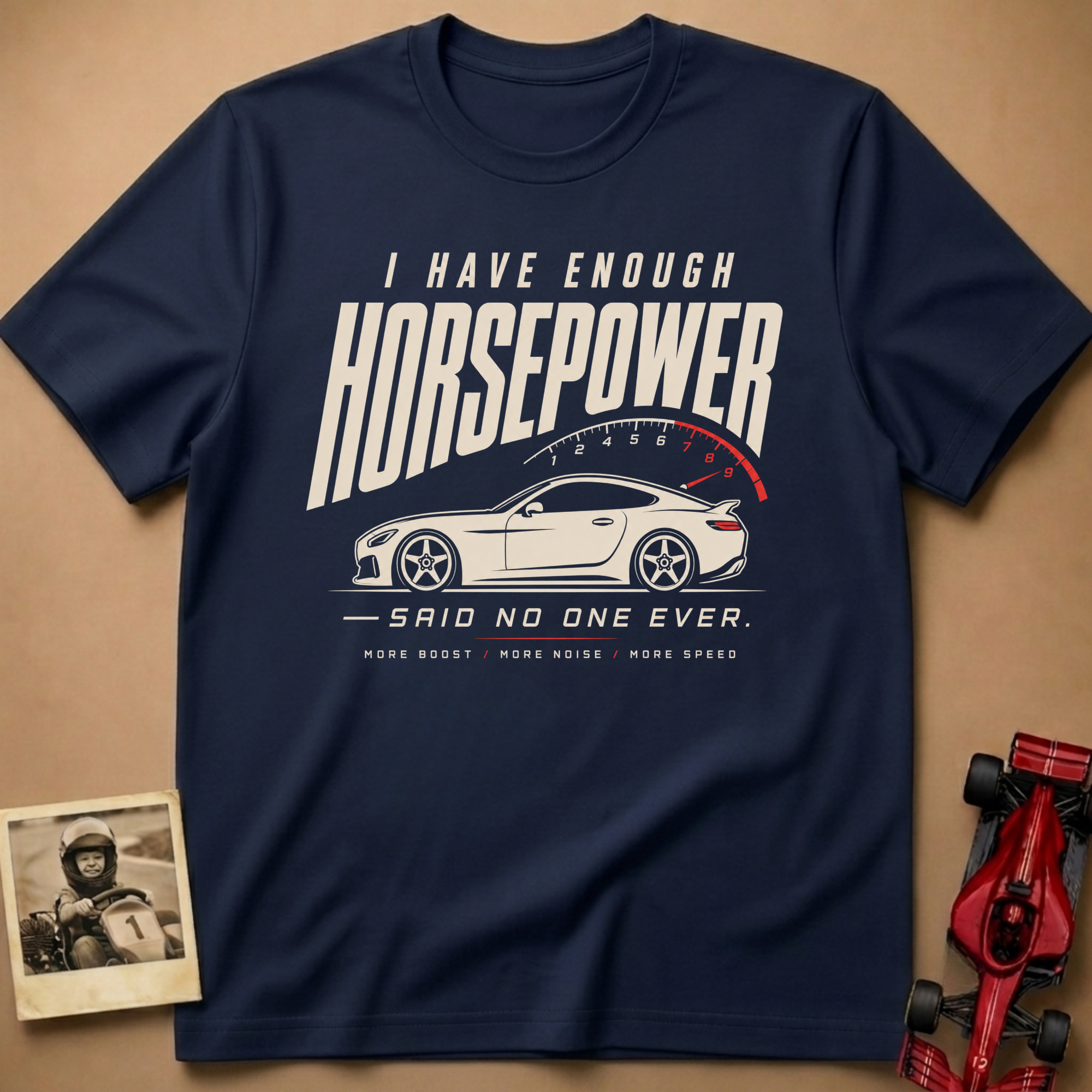 Enough Horsepower T-Shirt
