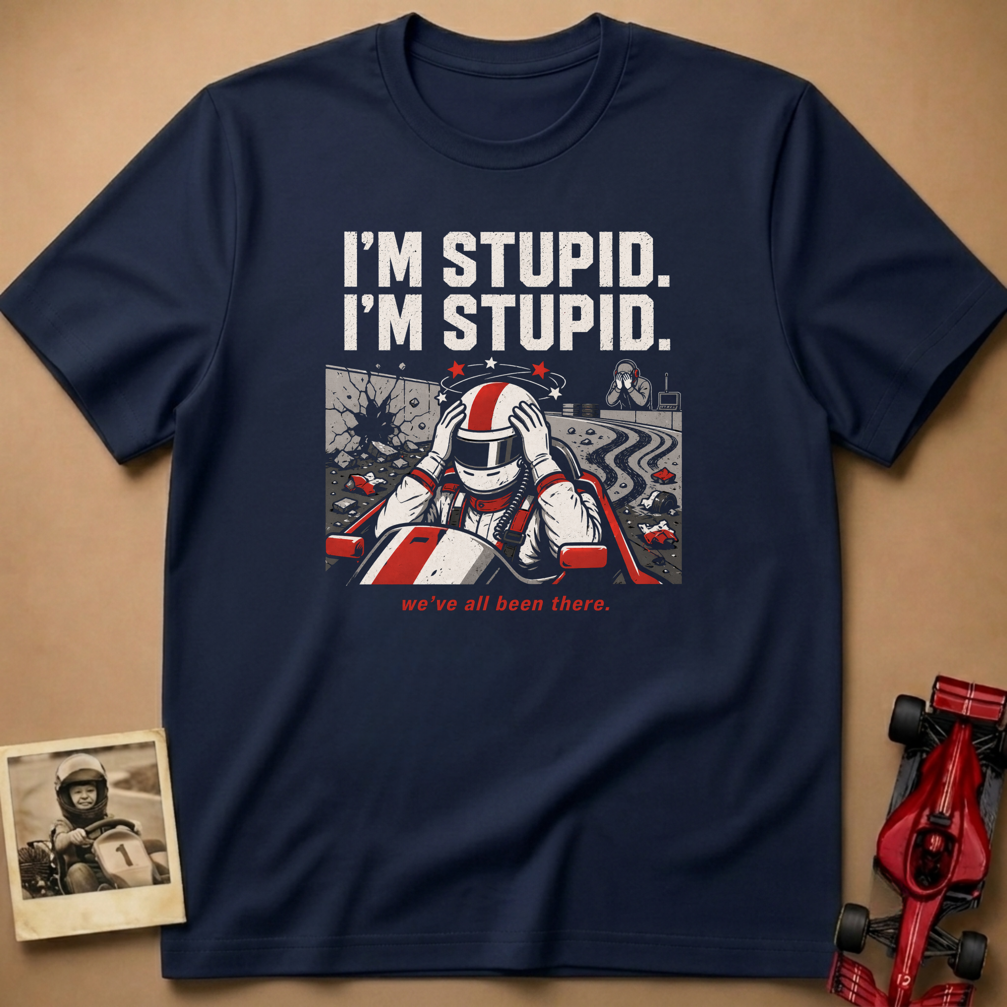 I'm Stupid, I'm Stupid T-Shirt