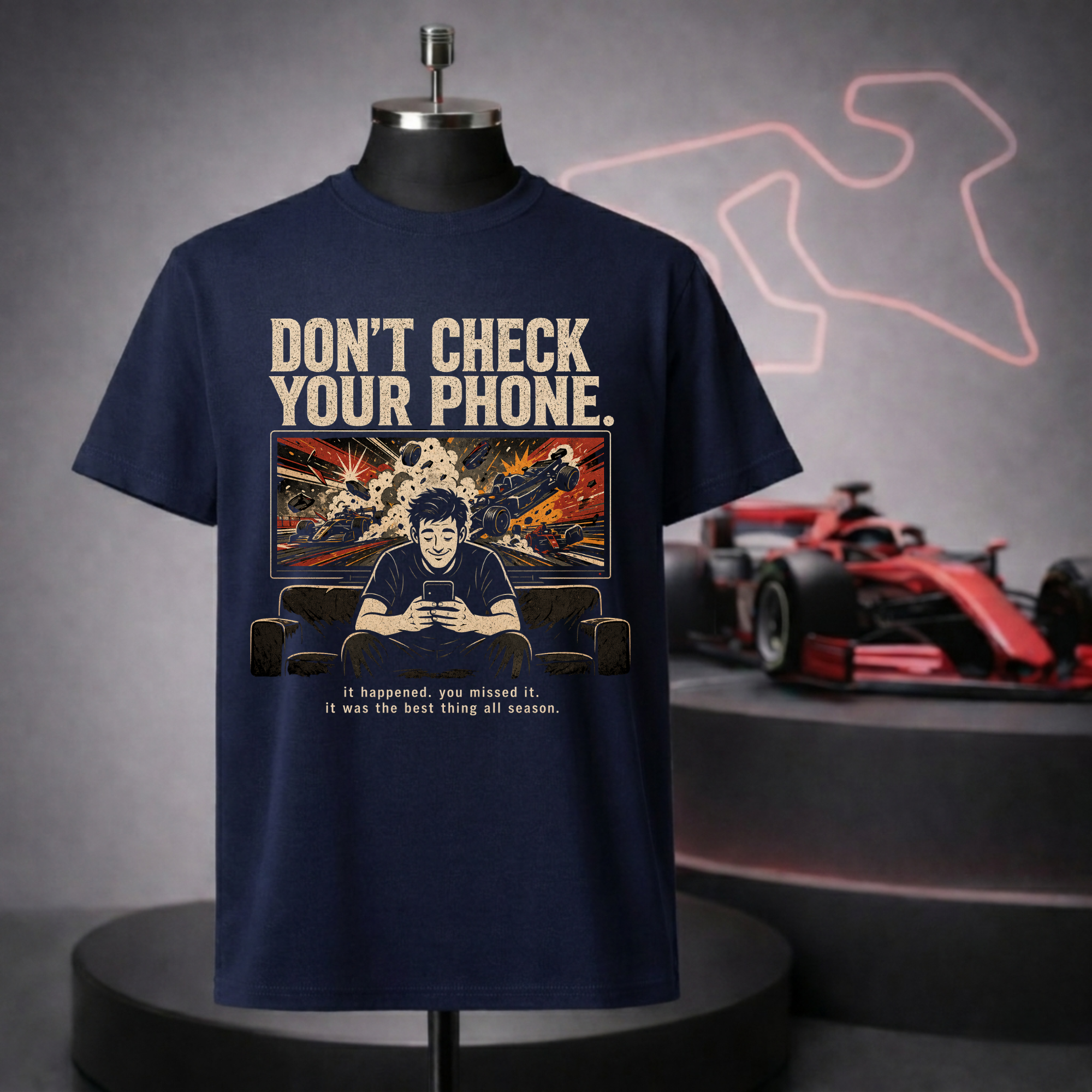 Don't Check Your Phone T-Shirt