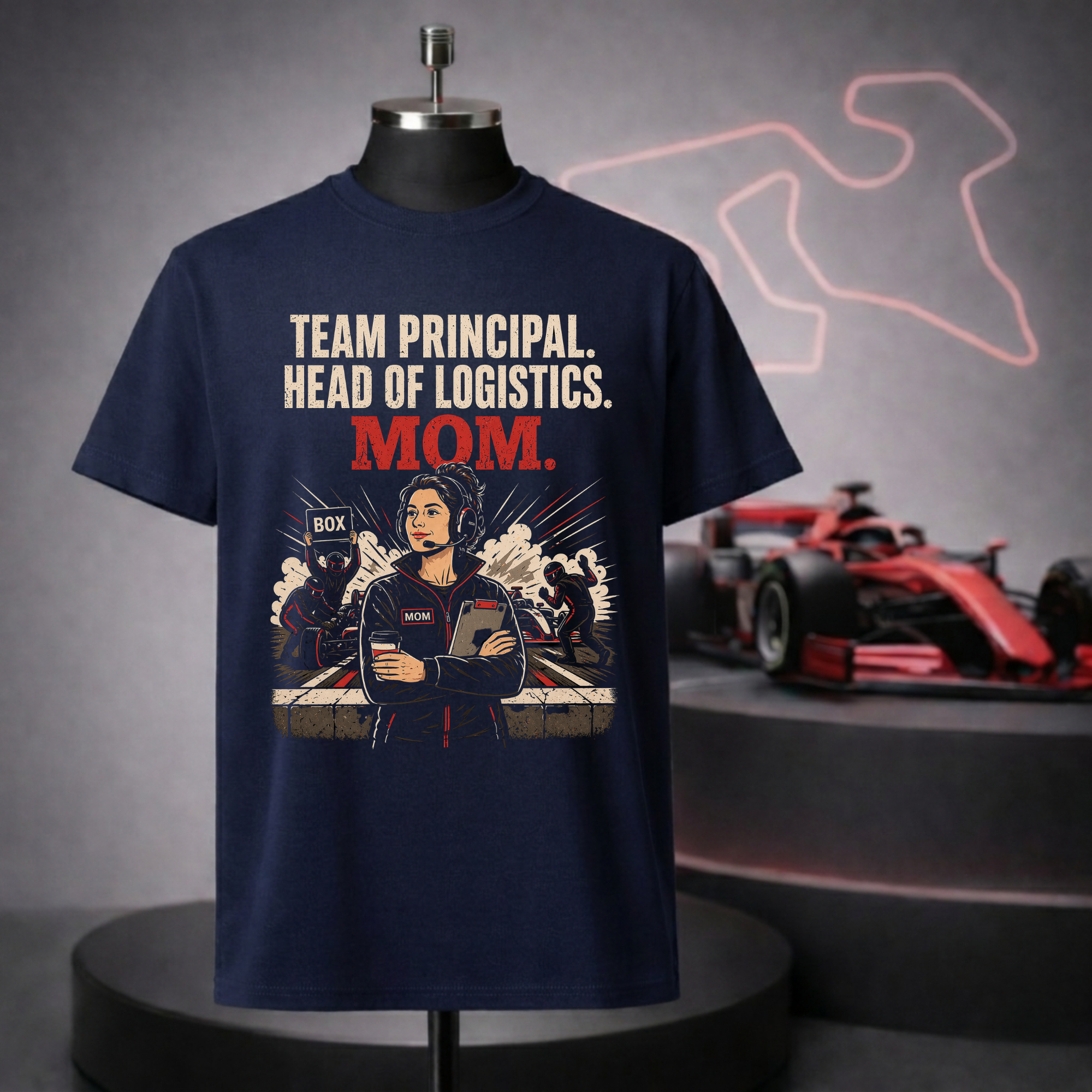 Mom - Team Principal T-Shirt