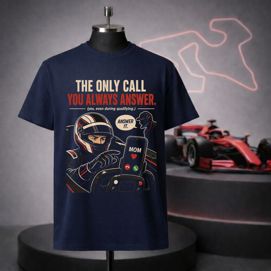 Mom - The Only Call You Always Answer T-Shirt