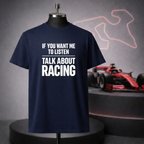 Talk About Racing T-Shirt