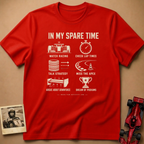My Spare Time T-Shirt
