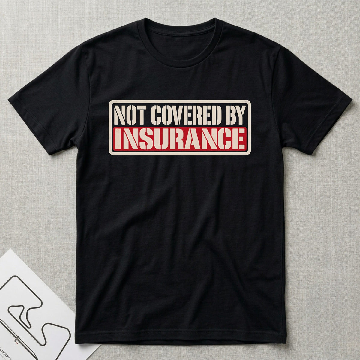 Not Covered By T-Shirt - Motorsport-inspired graphic tee by Apex Paddock