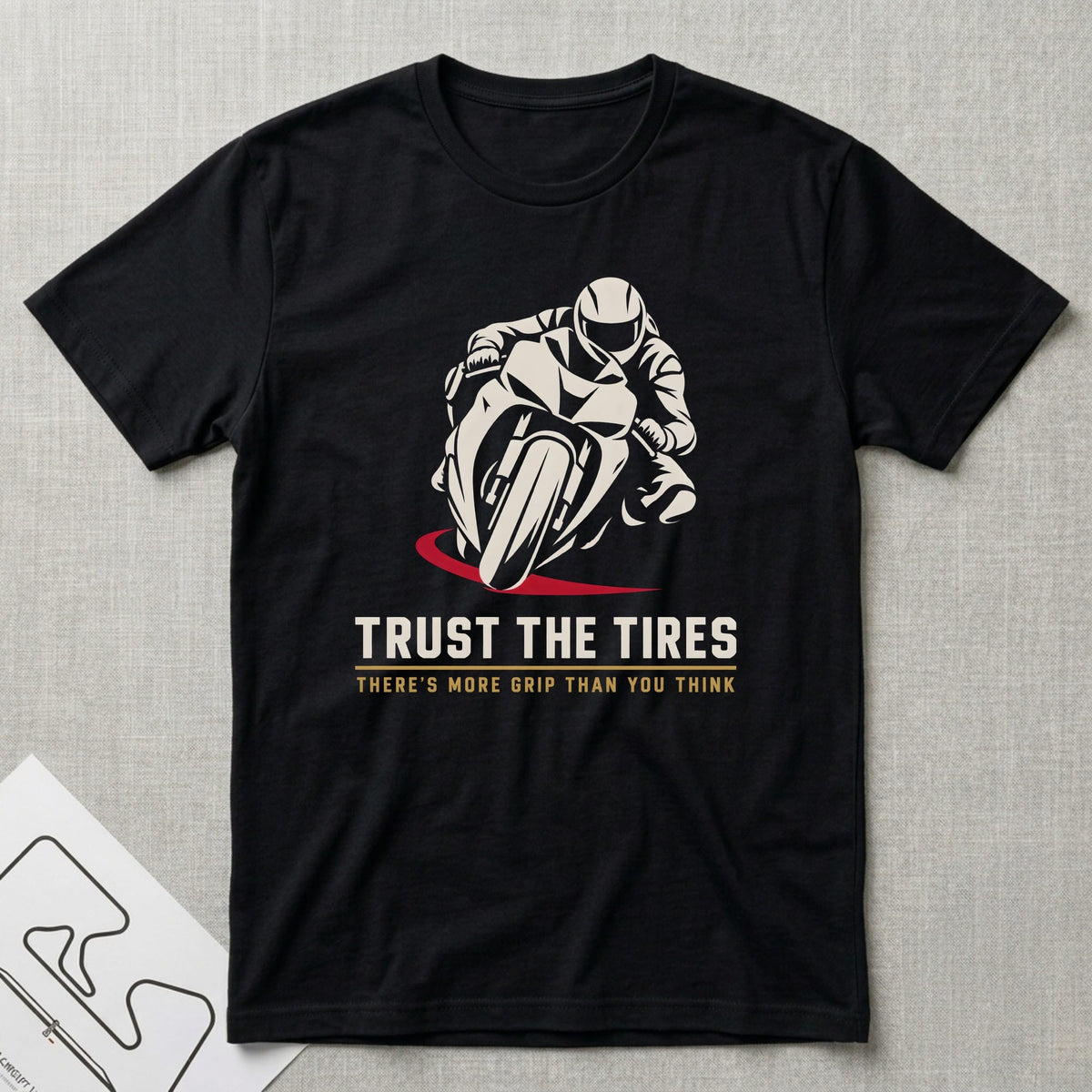 Trust The Tires T-Shirt - Motorsport-inspired graphic tee by Apex Paddock